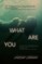 Lerman, L: What Are You