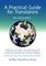 A Practical Guide for Translators
