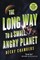 The Long Way to a Small, Angry Planet