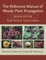 The Reference Manual of Woody Plant Propagation