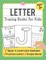 Letter Tracing Books for Kids Ages 3-5