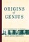 Origins of Genius