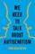 We Need to Talk about Antisemitism