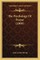 The Psychology Of Prayer (1909)