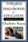 Towards a Philosophy of Education