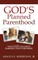 God's Planned Parenthood
