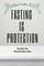 Fasting Is Protection