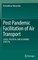 Post Pandemic Facilitation of Air Transport