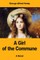 A Girl of the Commune