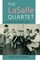 The LaSalle Quartet