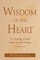 Wisdom of the Heart