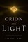 Orion and The Light