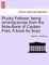 Plucky Fellows; Being Reminiscences from the Note-Book of Captain Fred. a Book for Boys.