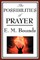 The Possibilities of Prayer