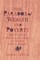 The Paradox of Wealth and Poverty