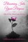 Blooming Into Your Purpose