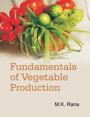 Fundamentals of Vegetable Production Fundamentals of Vegetable Production