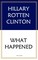 Hillary Rotten Clinton
