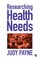 Researching Health Needs