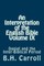 An Interpretation of the English Bible Volume IX