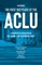 The First 100 Years of the ACLU