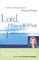 Lord, I Want to Be Whole