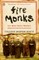 Fire Monks