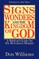 Signs, Wonders, and the Kingdom of God