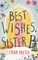 Best Wishes, Sister B