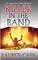 Killer in the Band