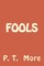 Fools
