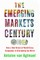 The Emerging Markets Century
