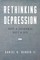 Rethinking Depression