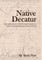 Native Decatur
