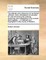 The Statutes and Ordinances of Me Robert Johnson, Clerk, Archdeacon of Leicester, for and Concerning the Ordering, Governing, and Maintaining of My Schools and Hospitals ... in Oakham and Uppingham in the County of Rutland, ...