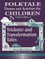 Folktale Themes and Activities for Children, Volume 2