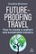 Future-Proofing Travel
