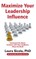 Maximize Your Leadership Influence