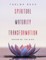 Spiritual Maturity Transformation