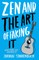Zen and the Art of Faking It