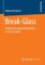 Break-Glass