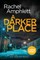 A Darker Place