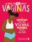 We Need to Talk about Vaginas