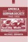 America and the Shaping of German Society, 1945-1955
