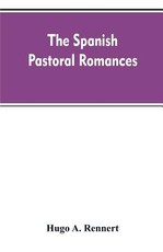 The Spanish Pastoral Romances