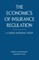 The Economics of Insurance Regulation