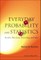 Everyday Probability and Statistics: Health, Elections, Gambling and War