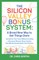 The Silicon Valley Bonus System