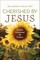Cherished by Jesus