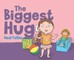 The Biggest Hug